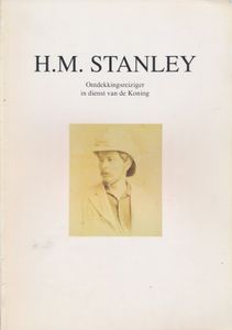 H.M. Stanley, ontdekkingsreiziger in dienst van de Koning; Koninklijk Museum voor Midden-Afrika; 1991; gedrukt; ingebonden/gelijmd; Nederlands; 90pag.; zachte kaft; in goede staat