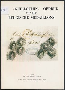 Guillochin opdruk op de Belgische médaillons; Henri Van der Auwera ; 1977; gedrukt; ingebonden/gelijmd; Nederlands; 52pag.