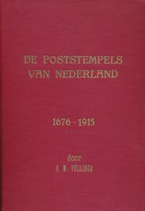 De poststempels van Nederland 1676-1915; Vellinga; gedrukt; ingebonden/gelijmd; Nederlands; 190pag.; harde kaft; in goede staat