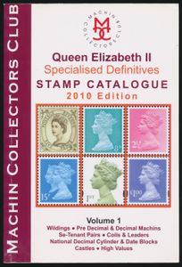 Queen Elizabeth II, specialised definitives, stamp catalogue, 2010 edition, volume 1 + 2; Machin Collectors Club; gedrukt; ingebonden/gelijmd; Engels; zachte kaft; in zeer goede staat