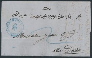 1865 pre-filatelistische gevouwen brief (compleet, in het Arabisch) verzonden vanuit Mansura naar Caïro op 29 juli, tijdens de overgangsperiode tussen de overname van de particuliere postonderneming Posta Europea door de Egyptische regering (wat in feite de nationalisatie van de postdiensten in Egypte) op 15 april 1865 en de invoering van de eerste Egyptische postzegels op 1 januari 1866, afstempels van vertrek en aankomst respectievelijk op de voor- en achterzijde, beide in blauw, gesigneerd door Gregory Todd, een zeldzame omslag uit de overgangsperiode in 1865, zm