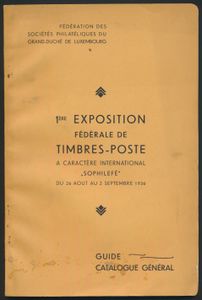 Luxemburg Groothertogdom, Première exposition fédérale de timbres-poste, à caractère international 