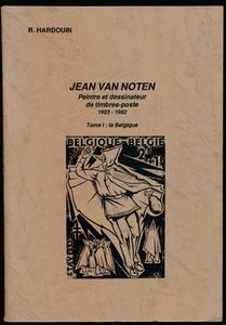 Peintre et dessinateur de timbres-poste (1903-1982) Tomes I, II, III et IV; Hardouin & Van Noten; gedrukt; geniet; Frans; zachte kaft; in goede staat