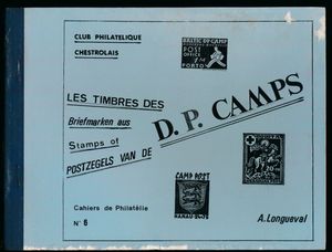 Les timbres des D.P. CAMPS – Cah ; Phil N°6; Longueval; 1977; gedrukt; ingebonden/gelijmd; Duits/Frans/Nederlands; 178pag.; zachte kaft; in redelijke staat