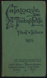 Catalogue de Timbres-Poste 1915; Yvert & Tellier; gedrukt; ingebonden/gelijmd; Frans; 806pag.; harde kaft; in redelijke staat