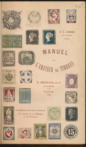 Manuel l'amateur de timbres; A. Legrand; E. Bernard; 1894; gedrukt; ingebonden/gelijmd; Frans; 396pag.; harde kaft; in redelijke staat