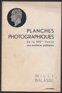 Auktionskatalog, Willy Balasse, La 100ème vente de 2 au 9 avril + supplement 