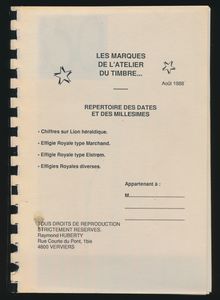 Les marques de l'atelier du timbre, repertoire des dates et des millésimes (reproduction); Raymond Huberty; R-Editions; fotokopies; plastic spiraal; Frans; zachte kaft; in redelijke staat