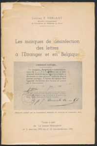 Les marques de désinfection des lettres à l'étranger et en Belgique; L. Herlant; 1955; gedrukt; geniet; Frans; 20pag.; zachte kaft; in redelijke staat