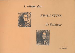 L'Album des épaulettes de Belgique; M. Tavano; bindstrip; Frans; 141pag.; zachte kaft; in redelijke staat