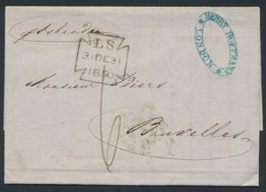 1850 Forerunner with contents, from London (England), dated 31 December 1850, to Brussels, with arrival date on 1 January 1851, with ambulantory cancel in red double circle 