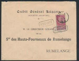 1894 (+/-) N° 58 „10c. rosa”, auf Wertbrief (ohne Wertangabe), „Assuré” umrahmt (2x), von Lüttich (vermutlich 1894) nach Rumelange (Luxemburg), Briefkopf von „Crédit Général Liégeois”, einwandfrei