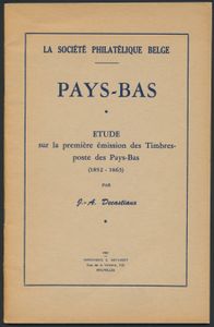 Pays-Bas, Studie über die erste Aussendung der Timbres-Post des Pays-Bas 1852-1863 (Decastaux)